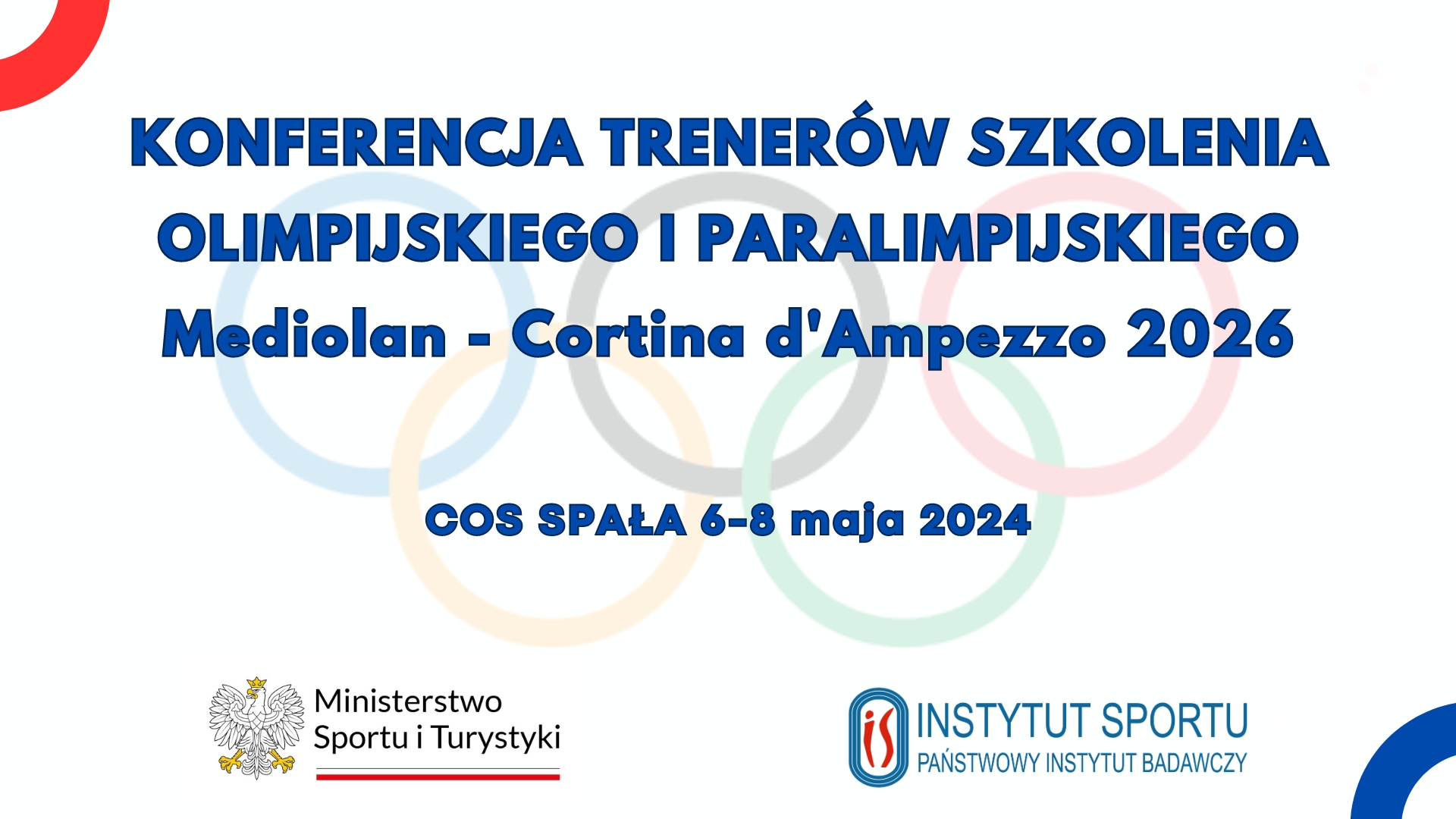 Konferencja trenerów szkolenia olimpijskiego i paraolimpijskiego Mediolan - Cortina d'Ampezzo 2026